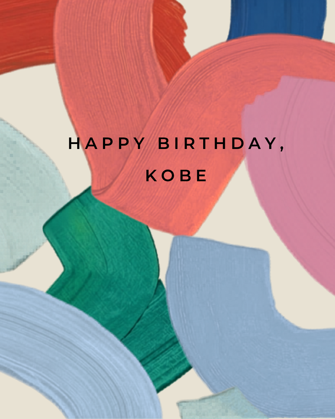 Happy Birthday, (Name Customizable) -  